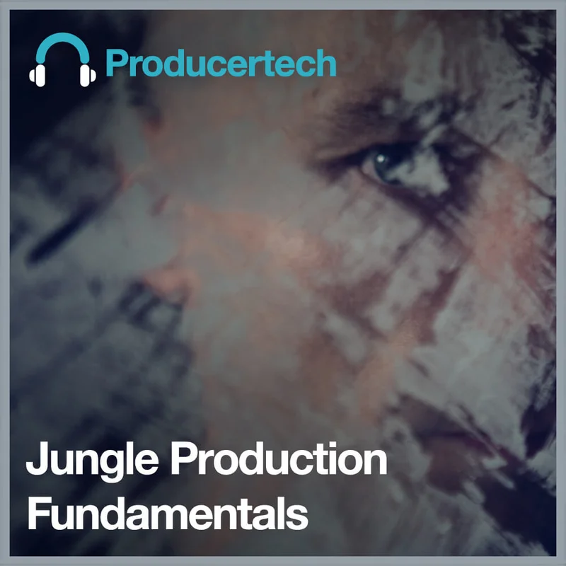 Producertech Jungle Production Fundamentals interface