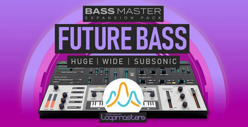 Loopmasters Plugins Bass Master Expansion Pack: Future Bass interface