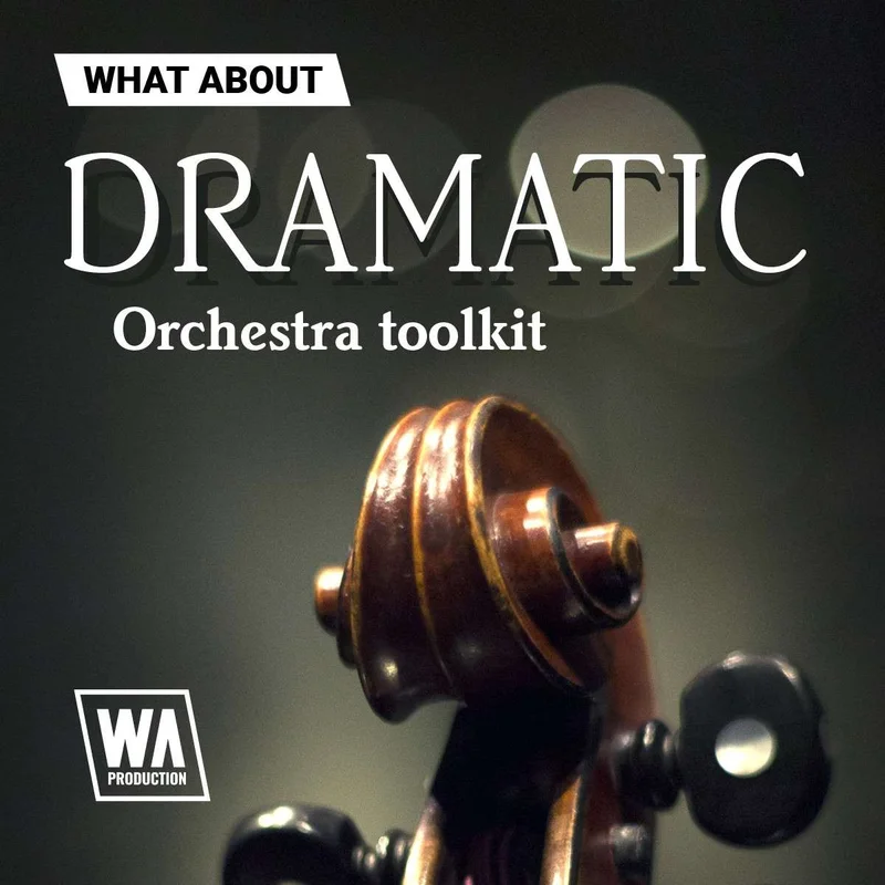 W. A. Production Dramatic Orchestra Toolkit interface