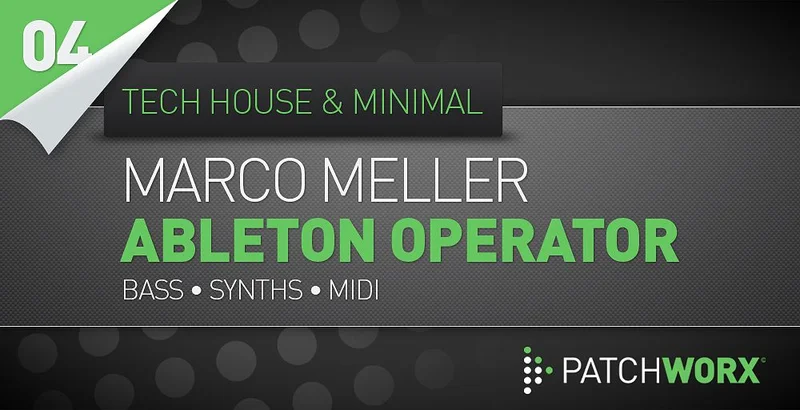 Loopmasters Marco Meller - Tech House And Minimal Ableton Operator interface