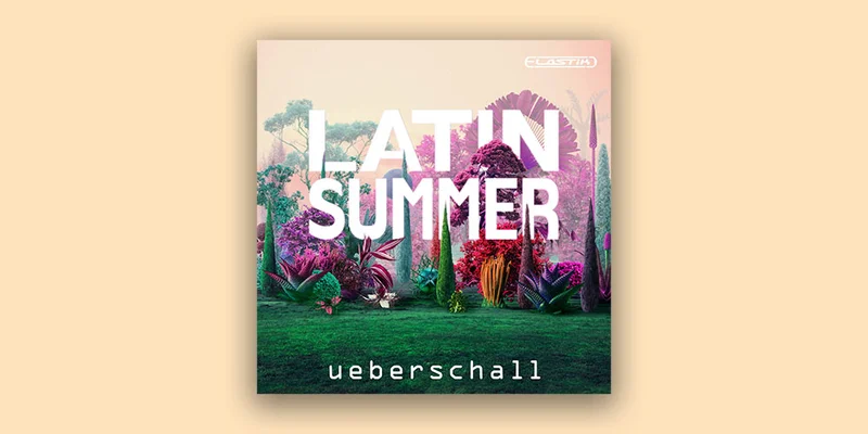 Ueberschall Latin Summer interface
