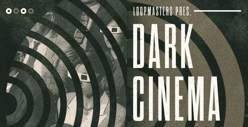 Loopmasters Dark Cinema interface