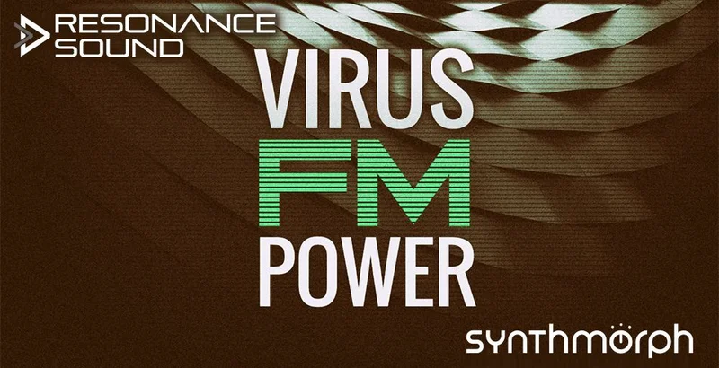 Resonance Sound Synthmorph - Virus FM Power interface