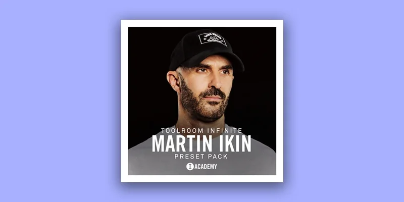 Toolroom Records Martin Ikin’s  INFINITE Pack interface