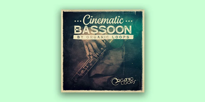 Organic Loops Cinematic Bassoon interface