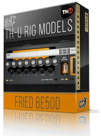 Overloud Fried BE50D - Rig Library for TH-U interface