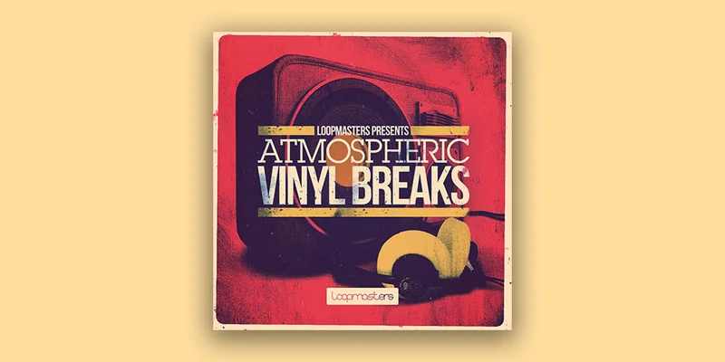 Loopmasters Atmospheric Vinyl Breaks interface