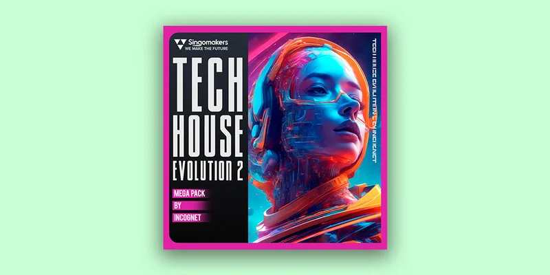 Singomakers Tech House Evolution Mega Pack 2 by Incognet interface