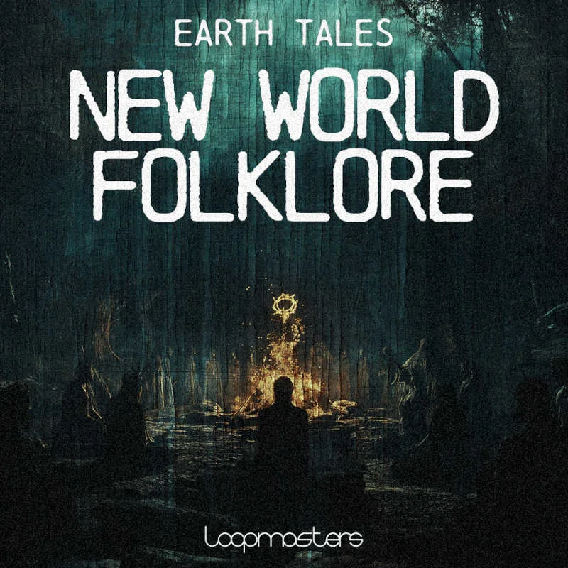 Loopmasters New World Folklore interface