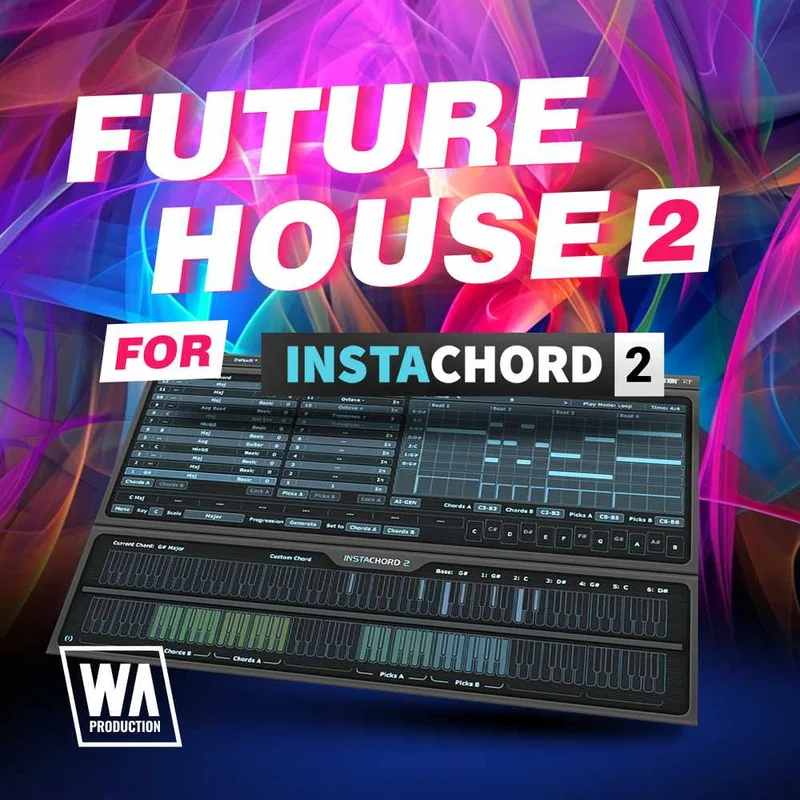 W. A. Production Future House 2 for InstaChord 2 interface