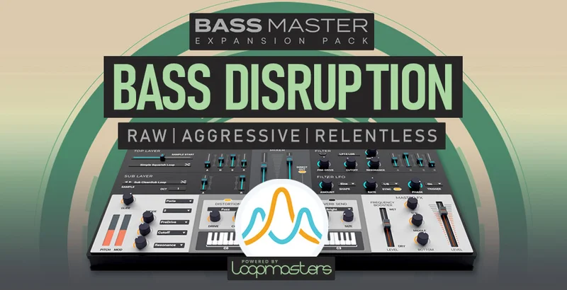 Loopmasters Plugins Bass Master Expansion Pack: Bass Disruption interface