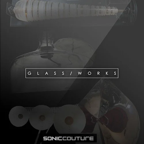 Soniccouture Glass-Works interface