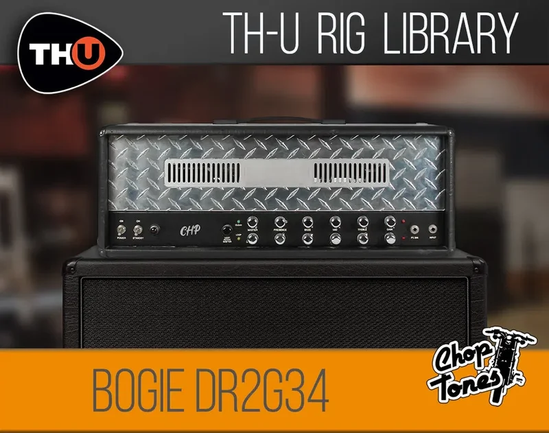 Overloud TH-U Choptones Bogie DR2G34 interface