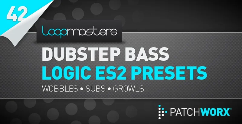 Loopmasters Logic ES2 Dubstep Bass Presets interface