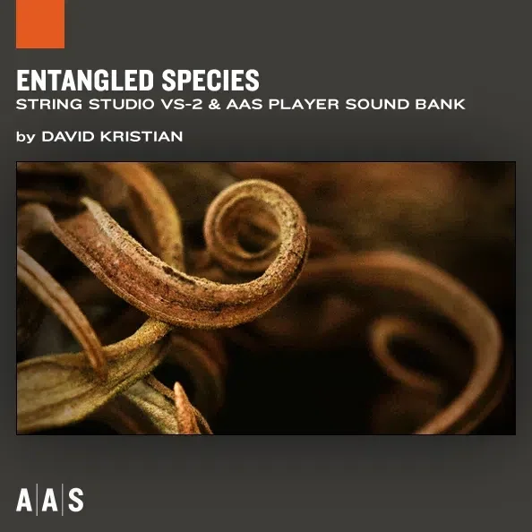 AAS Entangled Species - Sound Pack for String Studio VS-3 interface