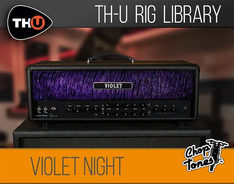 Overloud TH-U Choptones Violet Night interface