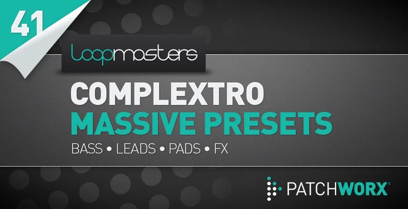 Loopmasters Complextro Massive Presets interface