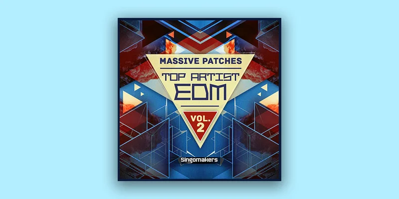 Singomakers Top Artist EDM Massive Patches Vol. 2 interface