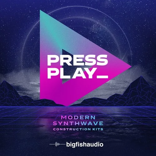 Big Fish Audio Press Play: Modern Synthwave Construction Kits interface