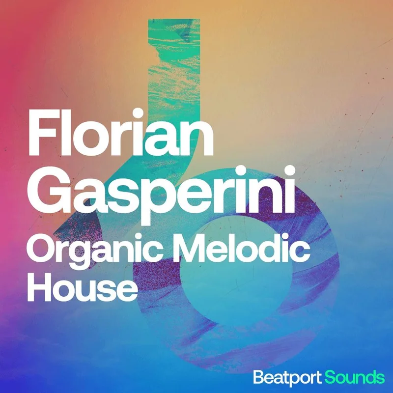 Beatport Sounds Florian Gasperini - Organic Melodic House interface