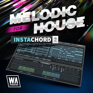 W. A. Production Melodic House for InstaChord 2 interface