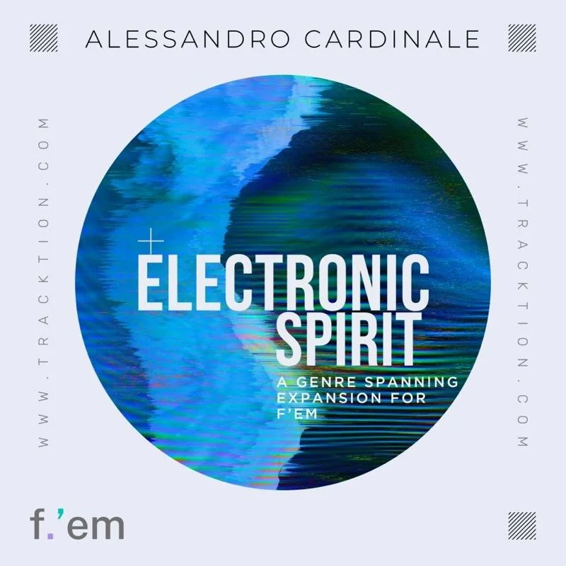 Tracktion f.'em Expansion: Electronic Spirit interface