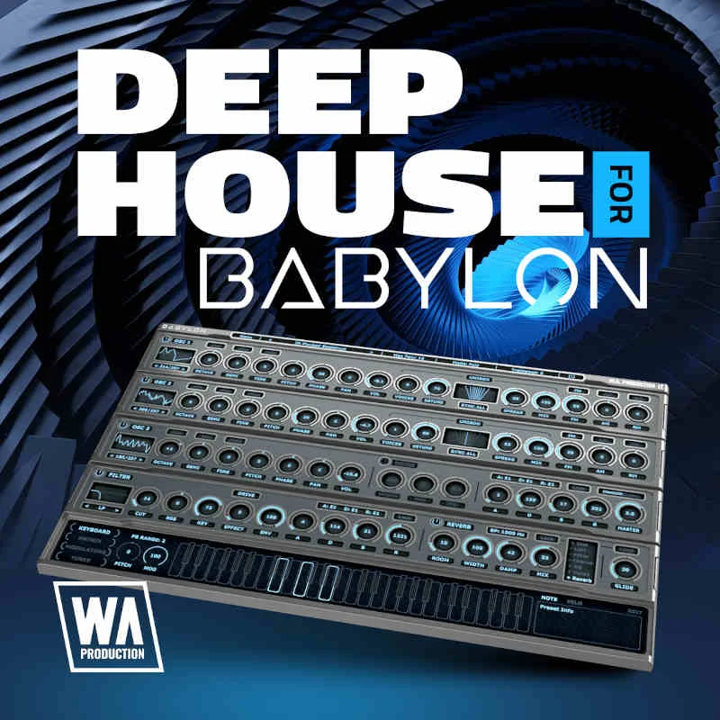 W. A. Production Deep House for Babylon 1 interface