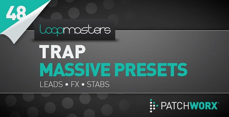 Loopmasters Trap Synths Massive Presets interface