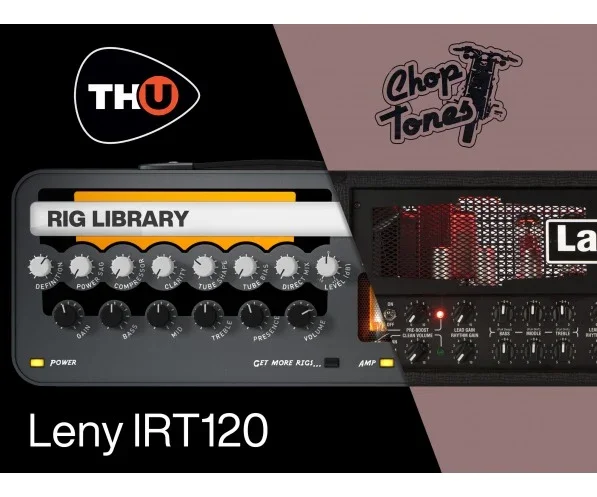 Overloud Choptones Leny IRT120 - TH-U Rig Library interface