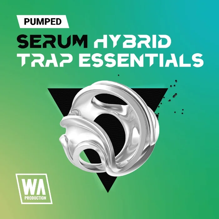 W. A. Production Pumped: Serum Hybrid Trap Essentials interface