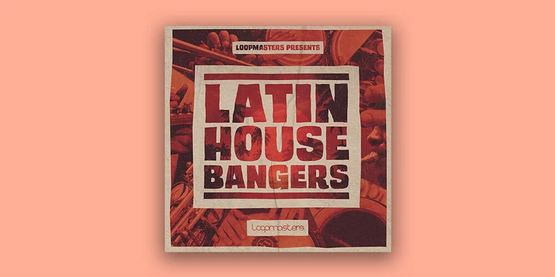 Loopmasters Latin House Bangers interface