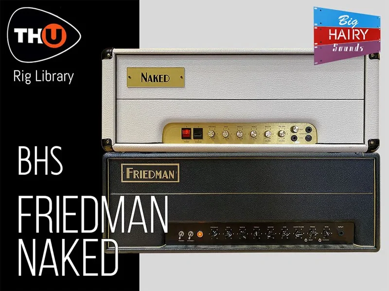 Overloud TH-U BHS Friedman Naked interface
