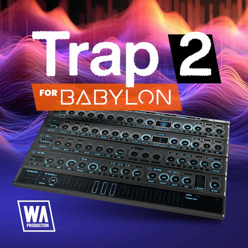 W. A. Production Trap 2 for Babylon interface