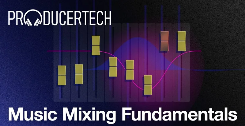 Producertech Music Mixing Fundamentals interface