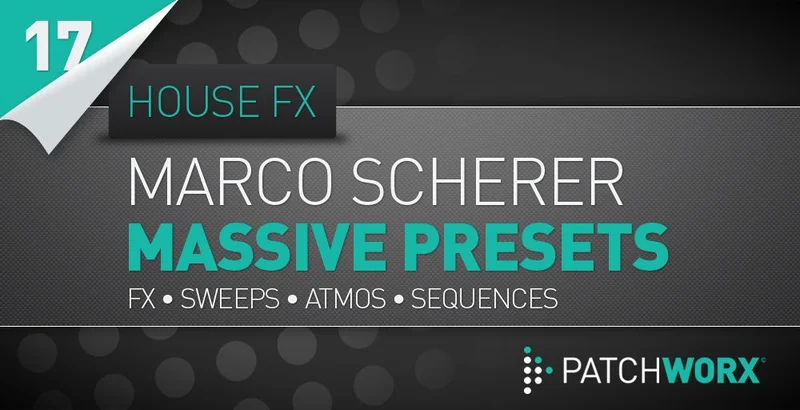 Loopmasters Marco Scherer House FX Massive Presets interface