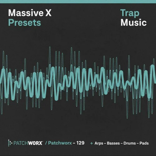 Loopmasters Patchworx Trap Massive X Presets interface