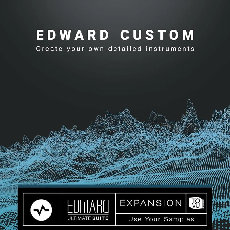 Tovusound Edward Ultimate Suite Expansion: Edward Custom interface