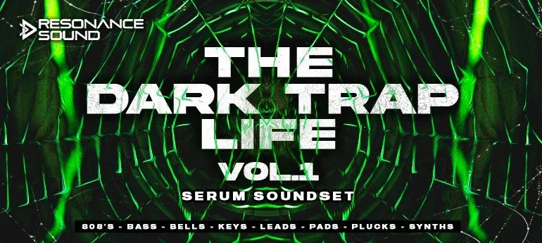 Resonance Sound The Dark Trap Life Vol. 1 for Serum interface