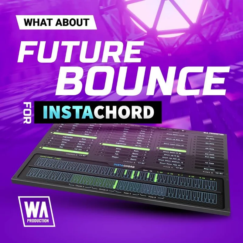 W. A. Production Future Bounce for InstaChord interface