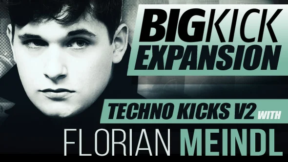Plugin Boutique BigKick Expansion V8 - Techno Kicks V2 with Florian Meindl interface