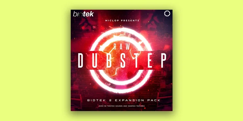 Tracktion Raw Dubstep Expansion Pack for BioTek interface