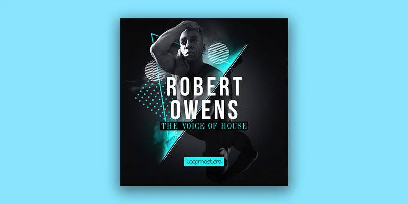 Loopmasters Robert Owens - The Voice Of House Music interface