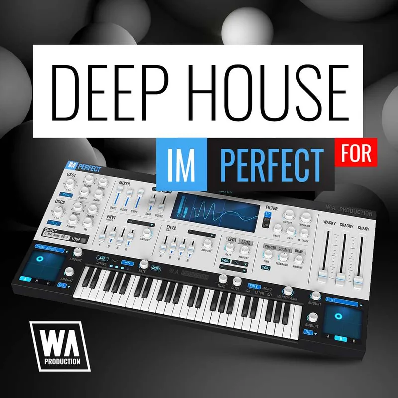 W. A. Production Deep House for ImPerfect interface