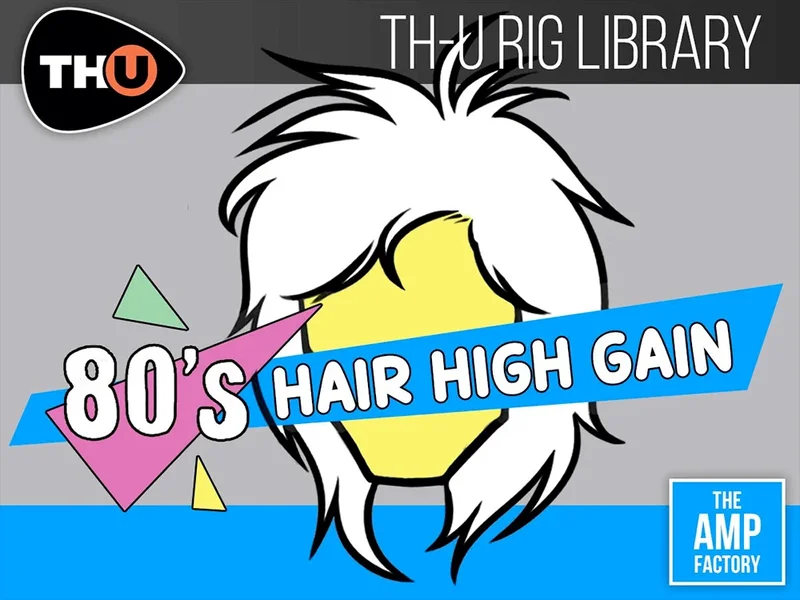 Overloud TH-U Rig Library: TAF 80s Hair High Gain interface