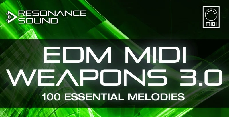 Resonance Sound EDM MIDI Weapons 3.0 interface