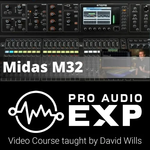 Pro Audio EXP Midas M32 Video Course interface