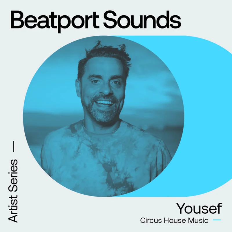 Beatport Sounds Yousef - Circus House music interface