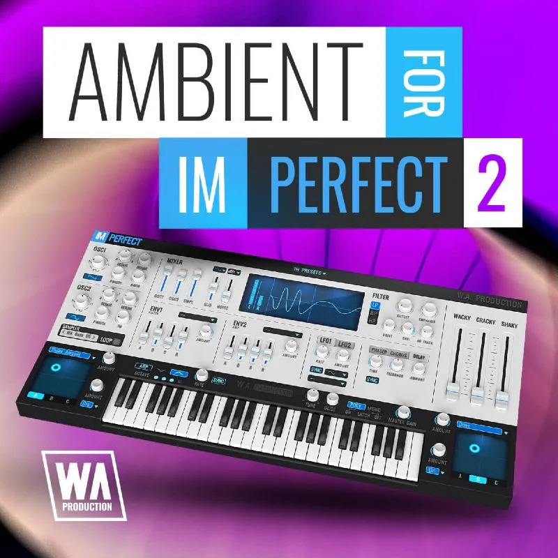W. A. Production Ambient for ImPerfect 2 interface
