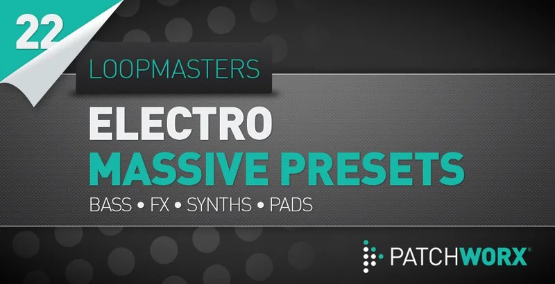 Loopmasters Electro Synths Massive Presets interface