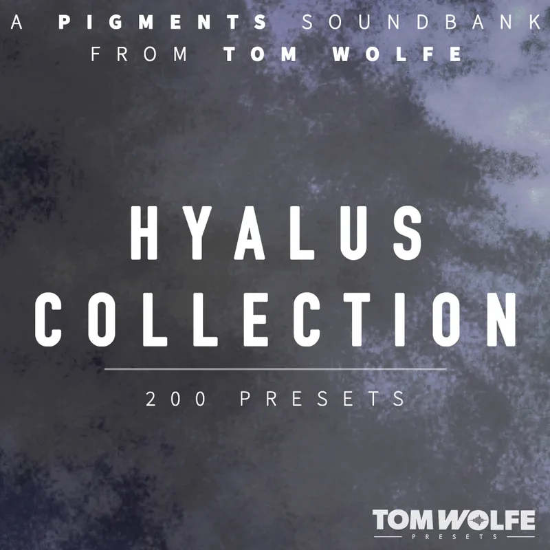 Tom Wolfe Hyalus Collection for Pigments interface